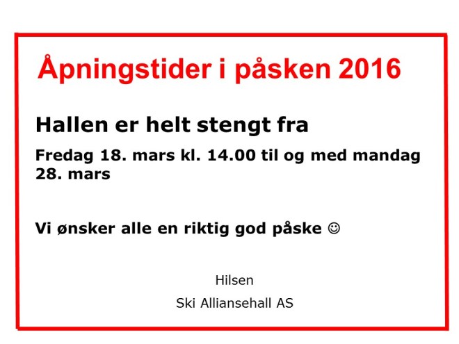 Åpningstider i påsken 2016